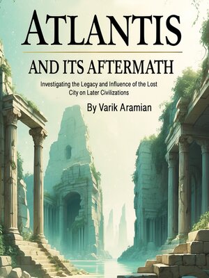 cover image of Atlantis and Its Aftermath
